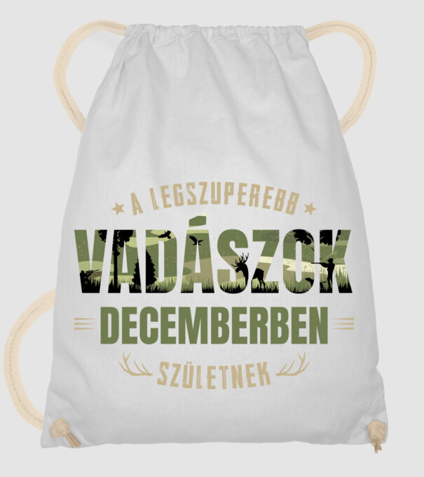 Legszuperebb vadászok decemberben születnek minta fehér pólón