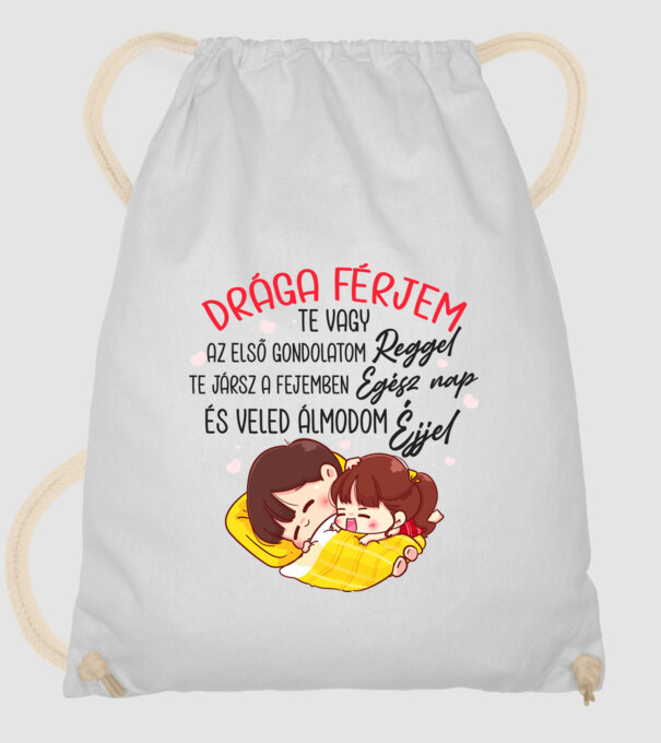 Veled álmodom férjem minta fehér pólón