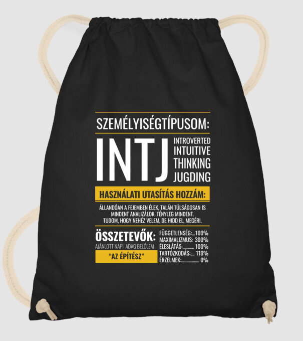 16 Személyiségtipus RÉSZLETES JELLEMZŐK INTJ AZ ÉPÍTÉSZ minta fekete pólón