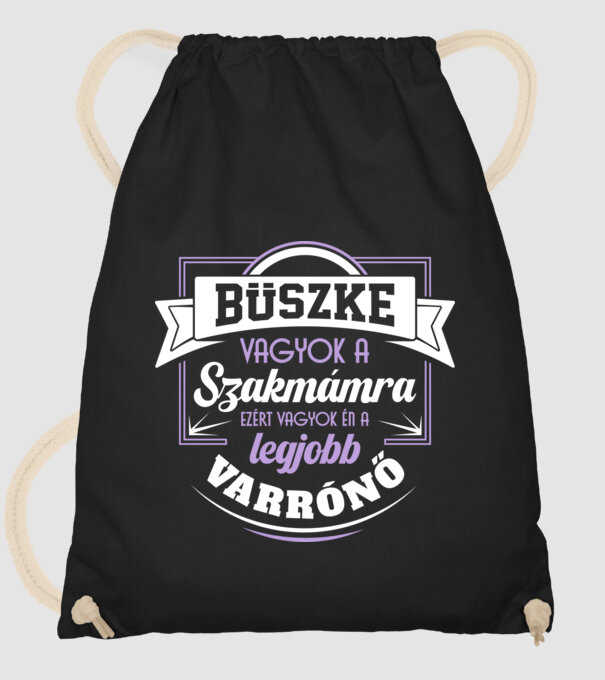 Büszke vagyok a szakmámra Varrónő minta fekete pólón