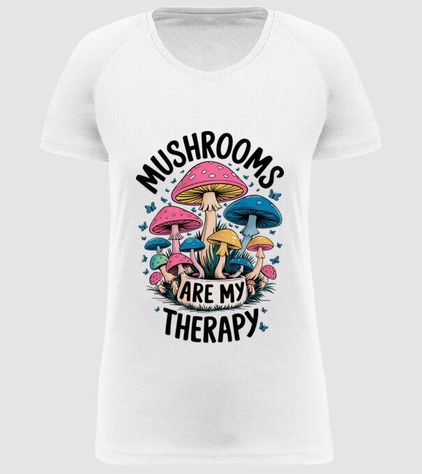 Mushrooms are my therapy fehér alap minta fehér pólón