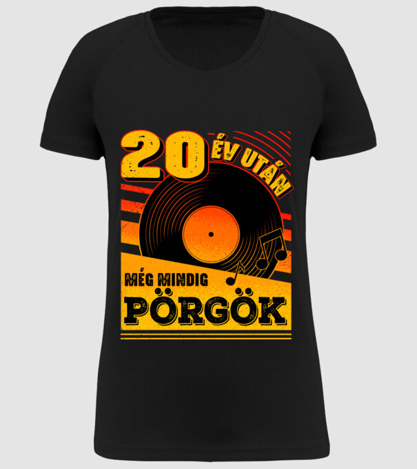 20 év után még mindig pörgök minta fekete pólón