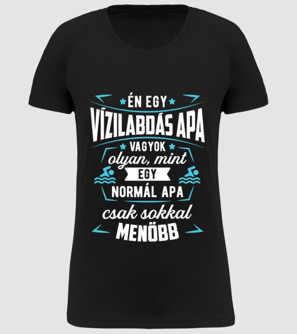 Menő Vízilabdás apa minta fekete pólón