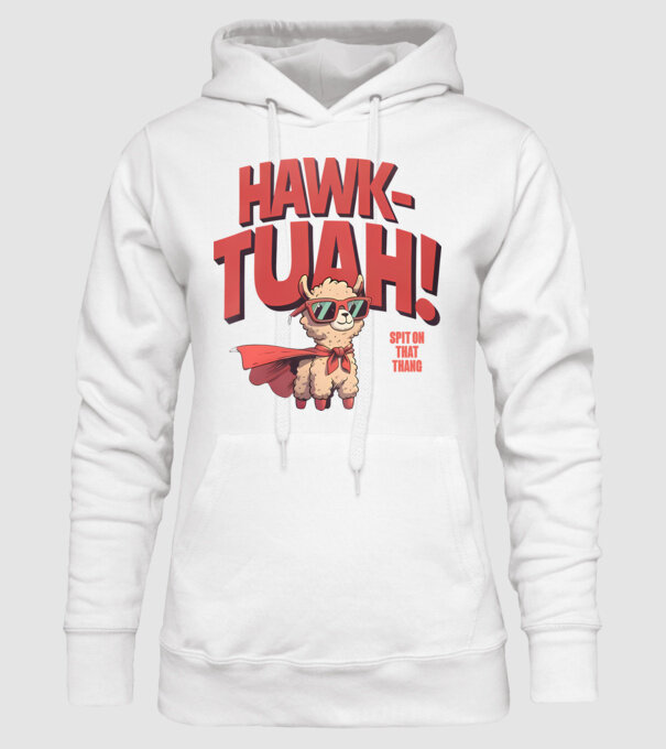 Hawk Tuah Láma - Spit on that thang minta fehér pólón