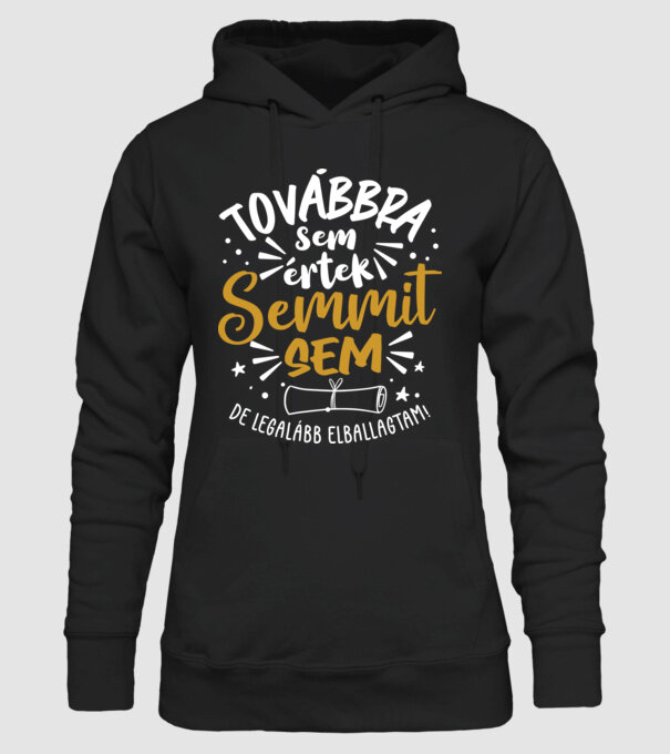 Továbbra sem értek semmit minta fekete pólón