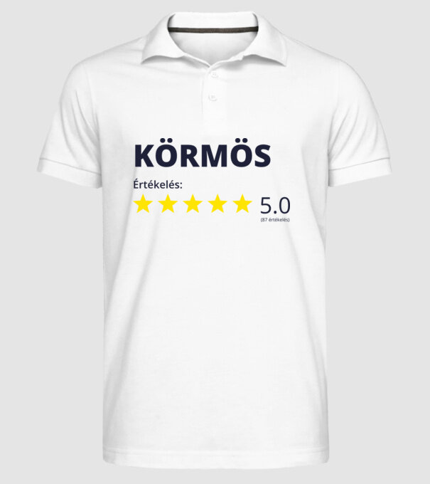 Értékelés 5 csillag - KÖRMÖS minta fehér pólón