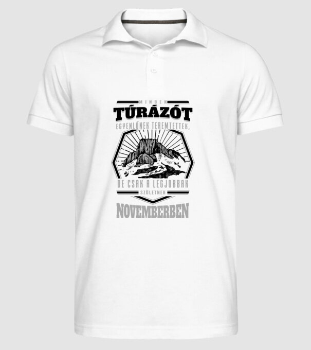 Minden túrázót egyenlőnek teremtettek november minta fehér pólón
