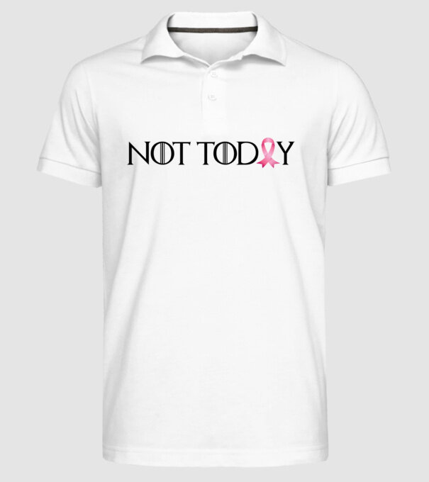Not today minta fehér pólón