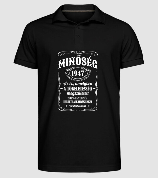 Prémium minőség 1947 minta fekete pólón