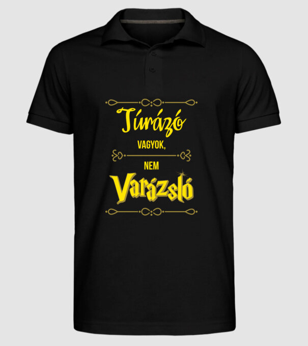Túrázó vagyok nem varázsló minta fekete pólón