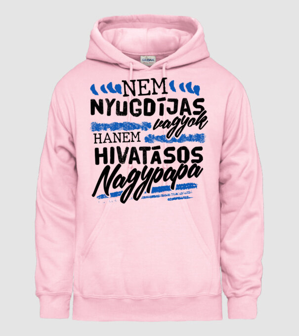 Nem nyugdíjas hanem Nagypapa minta világos rózsaszín pólón