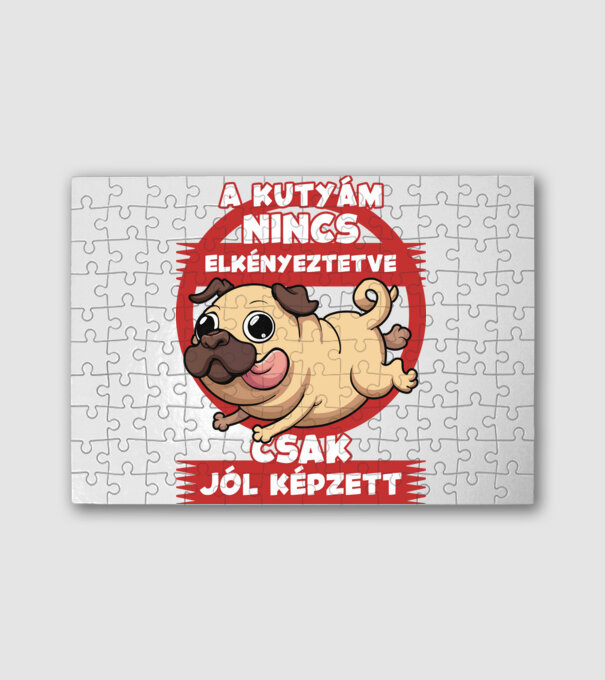 A kutyám nincs elkényeztetve csak jólképzett minta fehér pólón