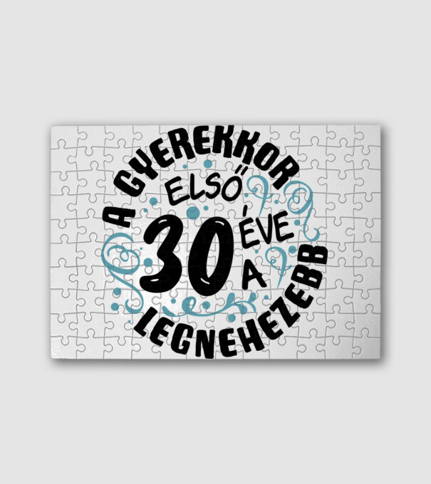 Gyerekkor 30 éves minta fehér pólón