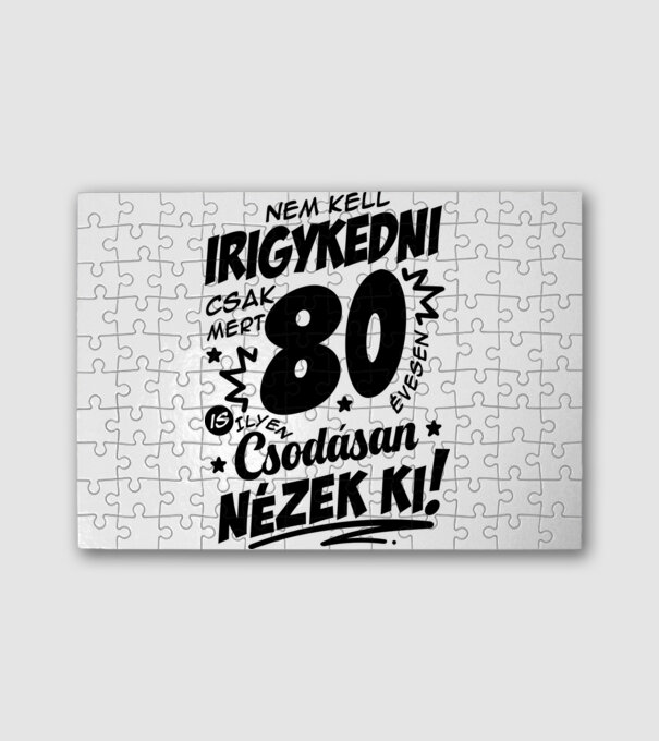 Nem kell irigykedni csak mert csodásan nézek ki 80 éves minta fehér pólón