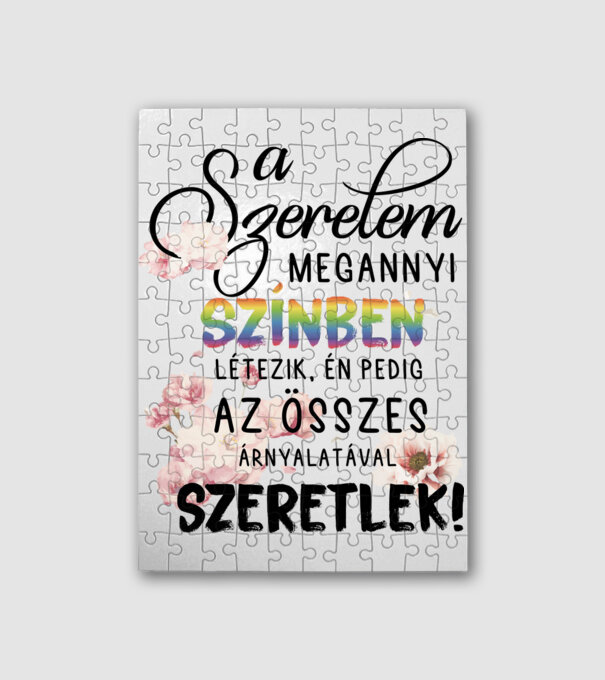 A szerelem összes színével szeretlek minta fehér pólón