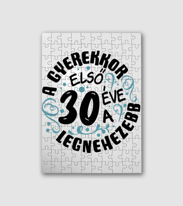 Gyerekkor 30 éves minta fehér pólón