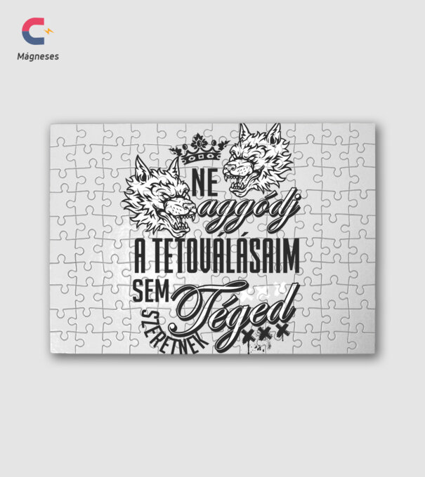 A tetoválásaim sem szeretnek téged minta fehér pólón