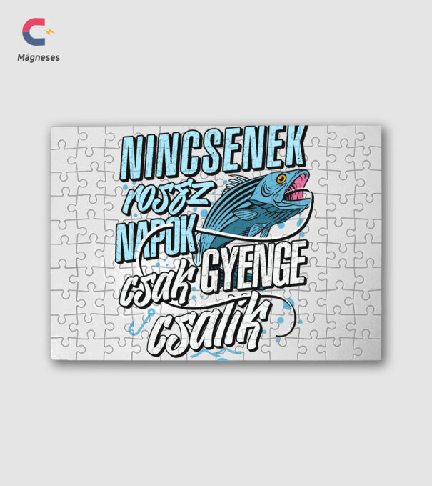 Nincsenek rossz napok csak gyenge csalik minta fehér pólón