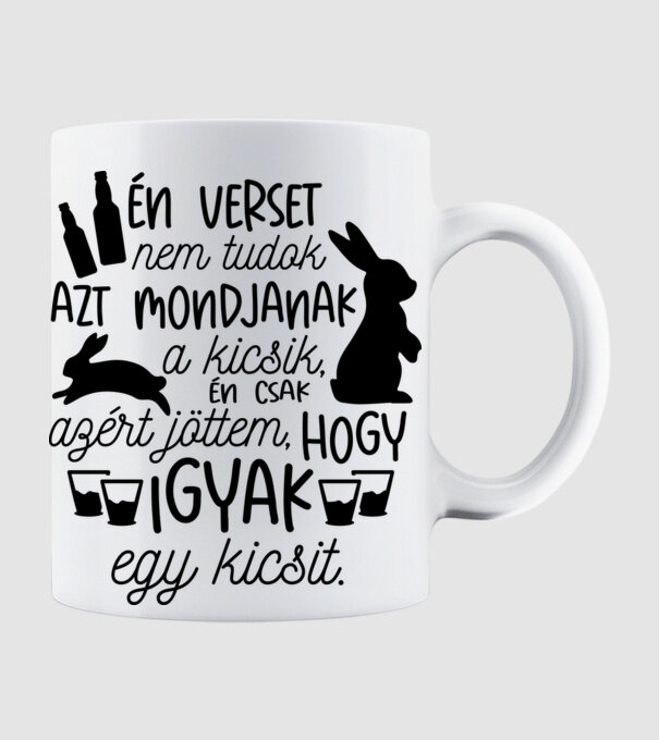 Csak azért jöttem hogy igyak egy kicsit minta fehér pólón