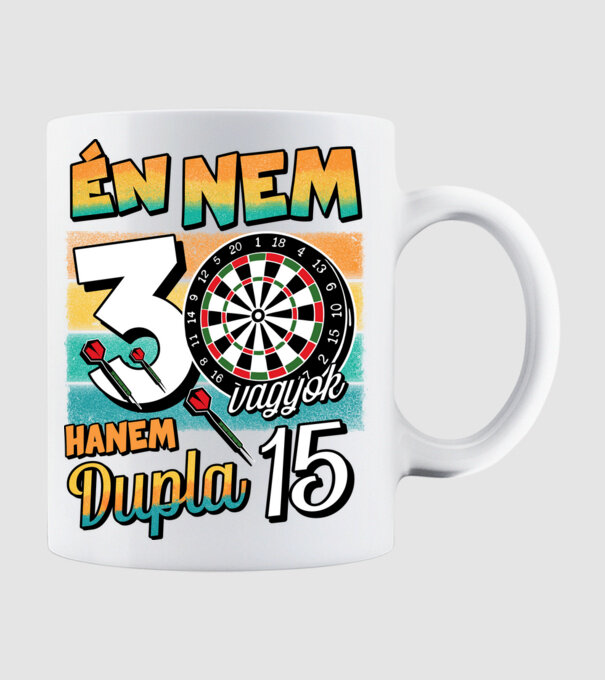 Darts Szülinap 30 éves minta fehér pólón