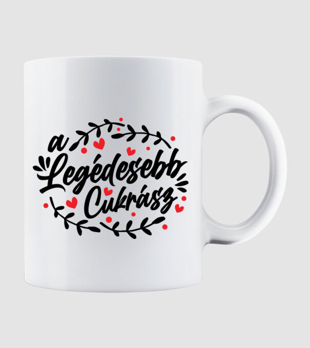 Legédesebb cukrász minta fehér pólón