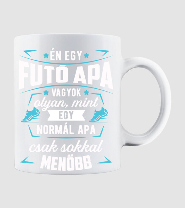 Menő Futó apa minta fehér pólón