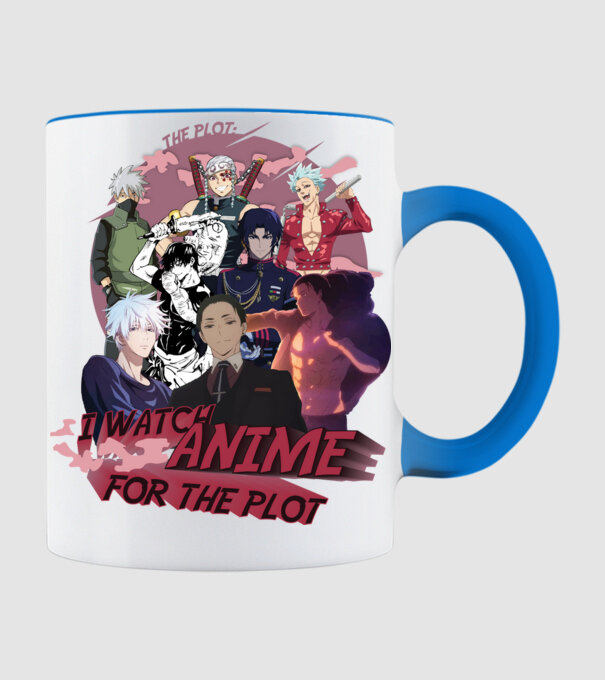 I watch Anime for the plot-Naruto-Balance Unlimited-Jujutsu Kaisen-Seven Deadly Sins-Attack On Titan minta világoskék pólón