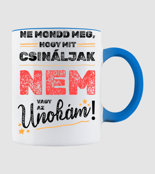 Nem vagy az unokám minta világoskék pólón
