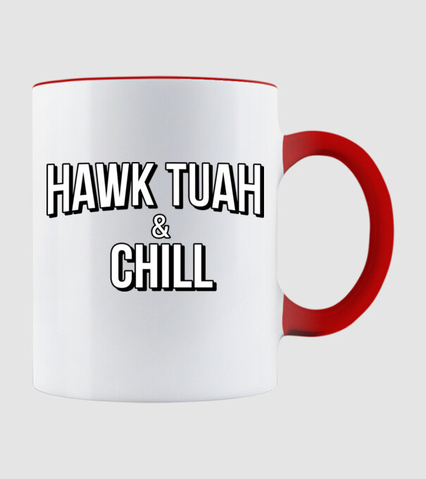 Hawk tuah and chill minta piros pólón