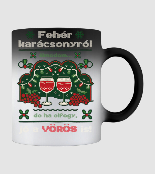Fehér karácsonyról álmodom... de a elfogy, jó a vörös is fekete pólóra minta fekete pólón