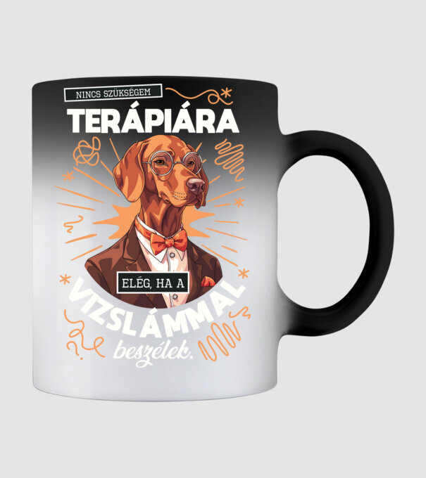 Nincs szükségem terápiára vizsla minta fekete pólón