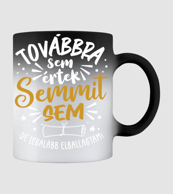 Továbbra sem értek semmit minta fekete pólón