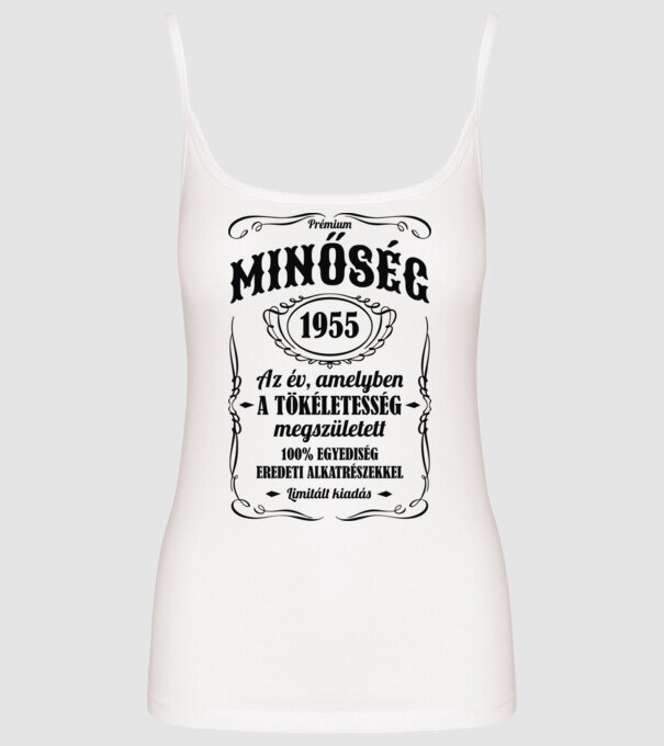 Prémium minőség 1955 minta fehér pólón