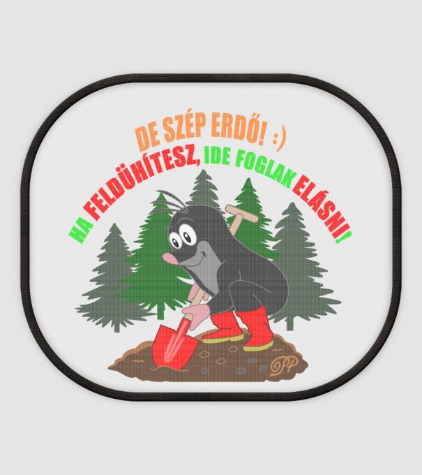 Dühös Vakond Erdőben A minta fehér pólón
