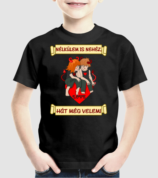 Nélkülem is nehéz minta fekete pólón