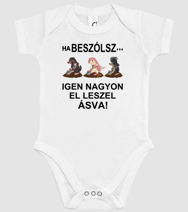 Beszólsz igen nagyon eláslak -fekete szöveggel minta fehér pólón