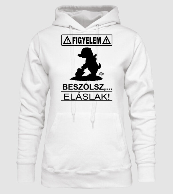 Figyelem Beszólsz Eláslak minta fehér pólón