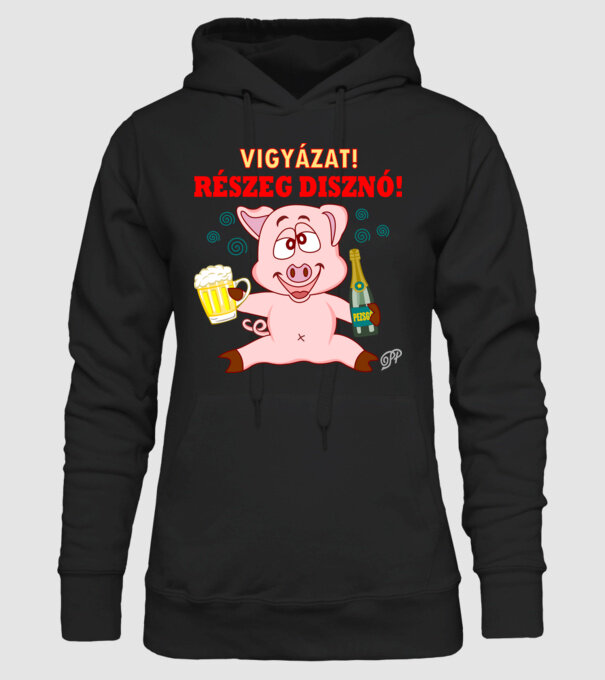 Vigyázat Részeg Disznó minta fekete pólón