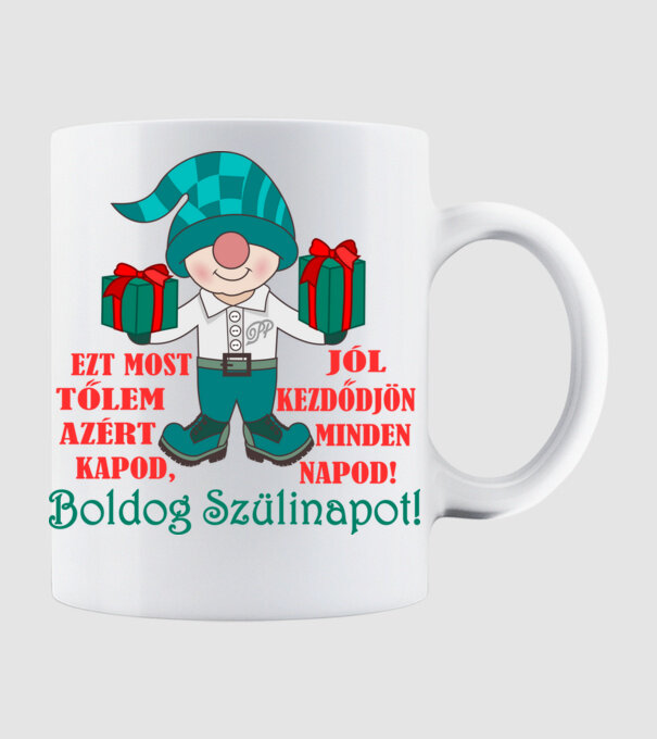 Szép Napokat Köszöntő Szülinapra minta fehér pólón