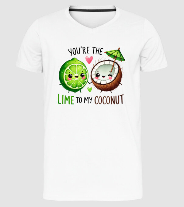 You are the lime to my coconut minta fehér pólón