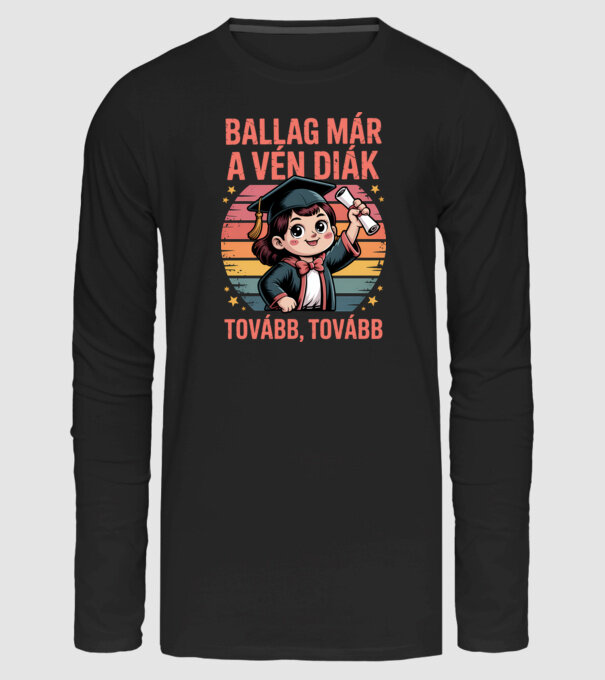 Ballag már a vén diák minta fekete pólón