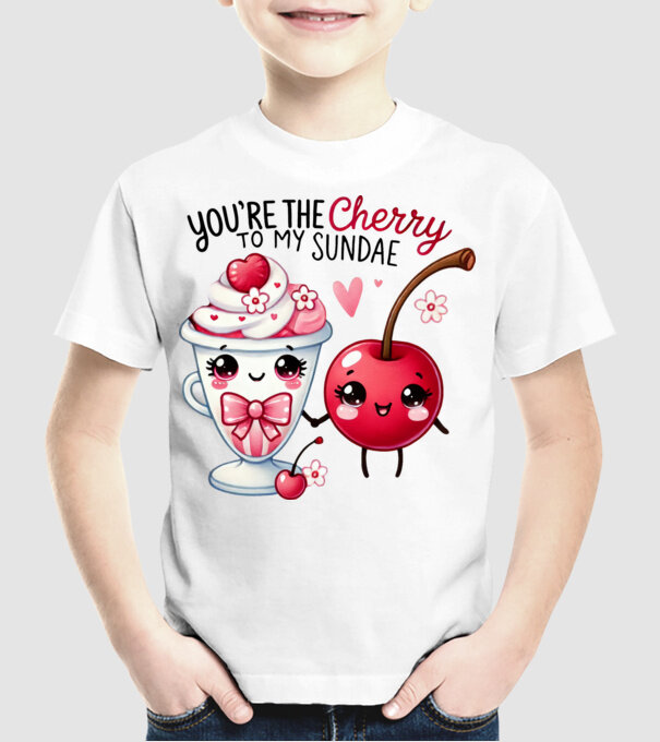 You are the cherry to my sundae minta fehér pólón