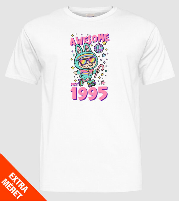 Awesome since 1995 Labubu - 30 éves születésnapra minta fehér pólón