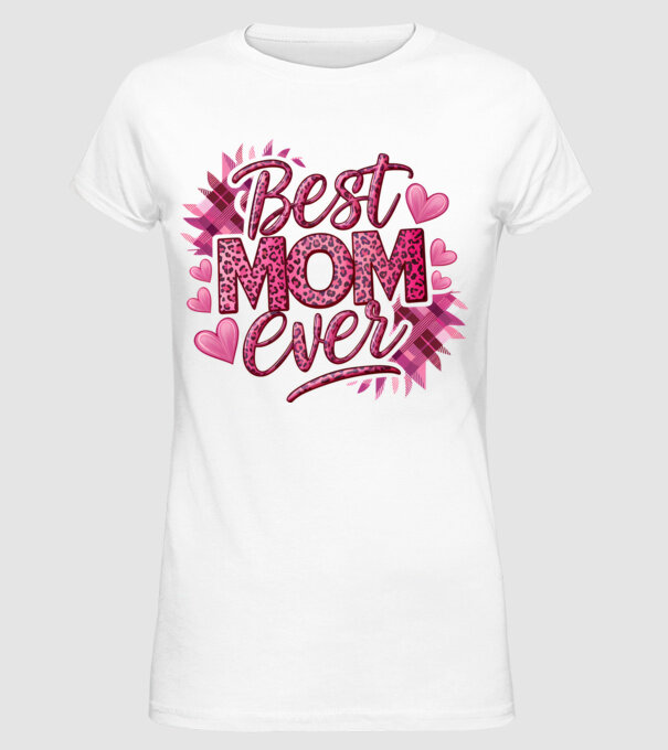 Best MOM ever PINK minta fehér pólón