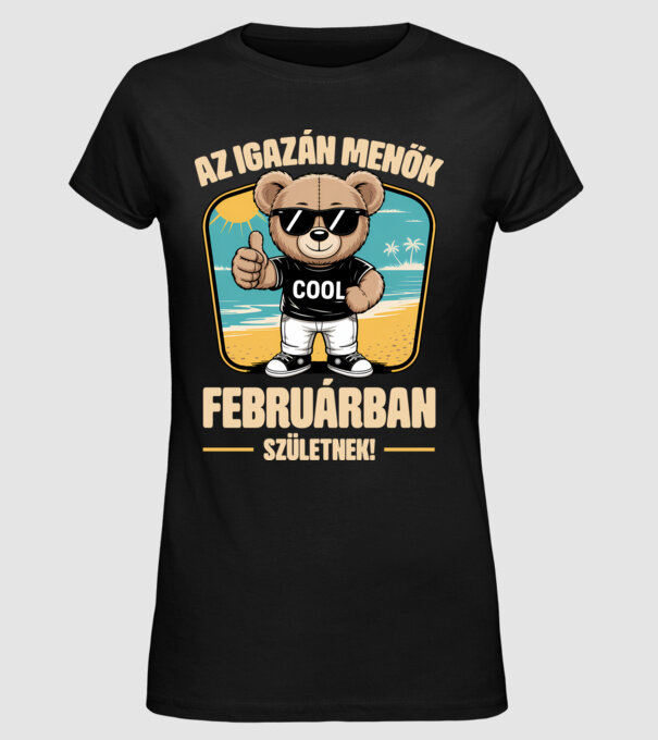 Az igazán menők februárban születnek! minta fekete pólón