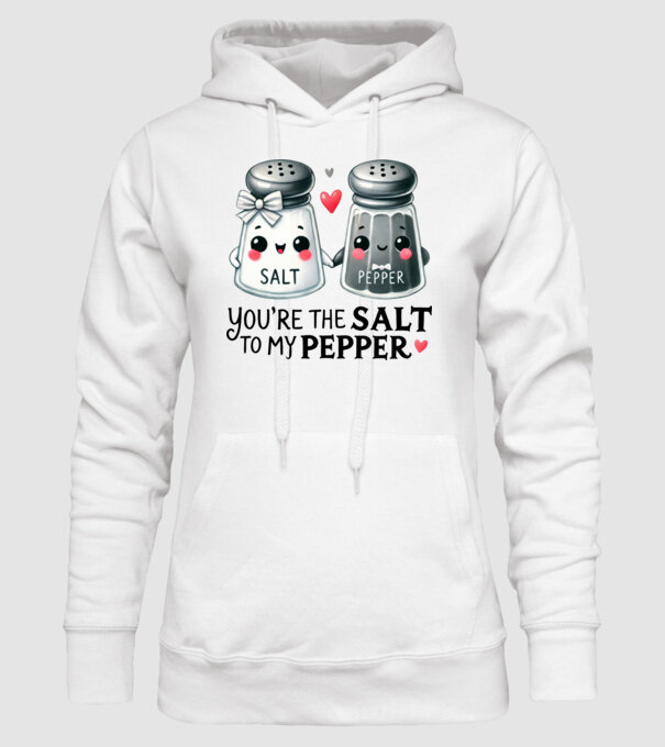 You are the salt to my pepper minta fehér pólón