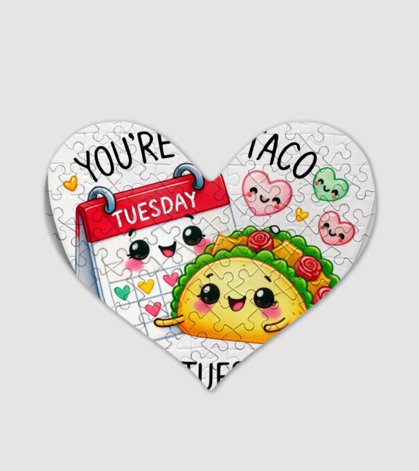 You are the taco to my tuesday minta fehér pólón