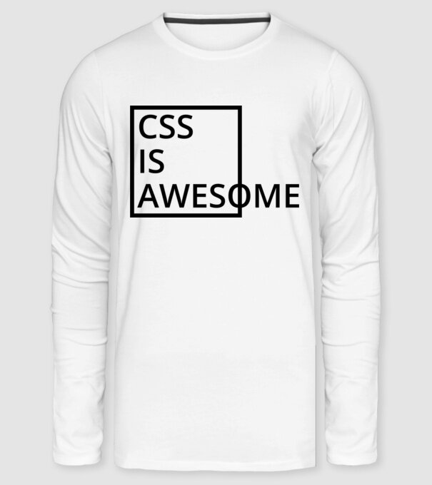 CSS is awesome minta fehér pólón