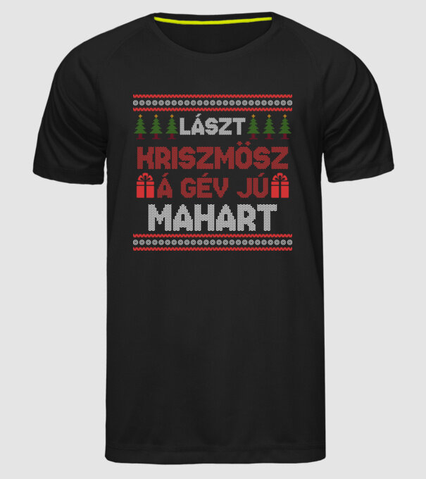 Lászt kriszmösz á gév jú mahart karácsonyi póló minta fekete pólón