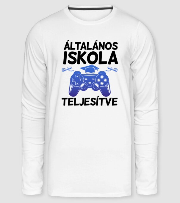 Általános iskola teljesítve gamer minta fehér pólón